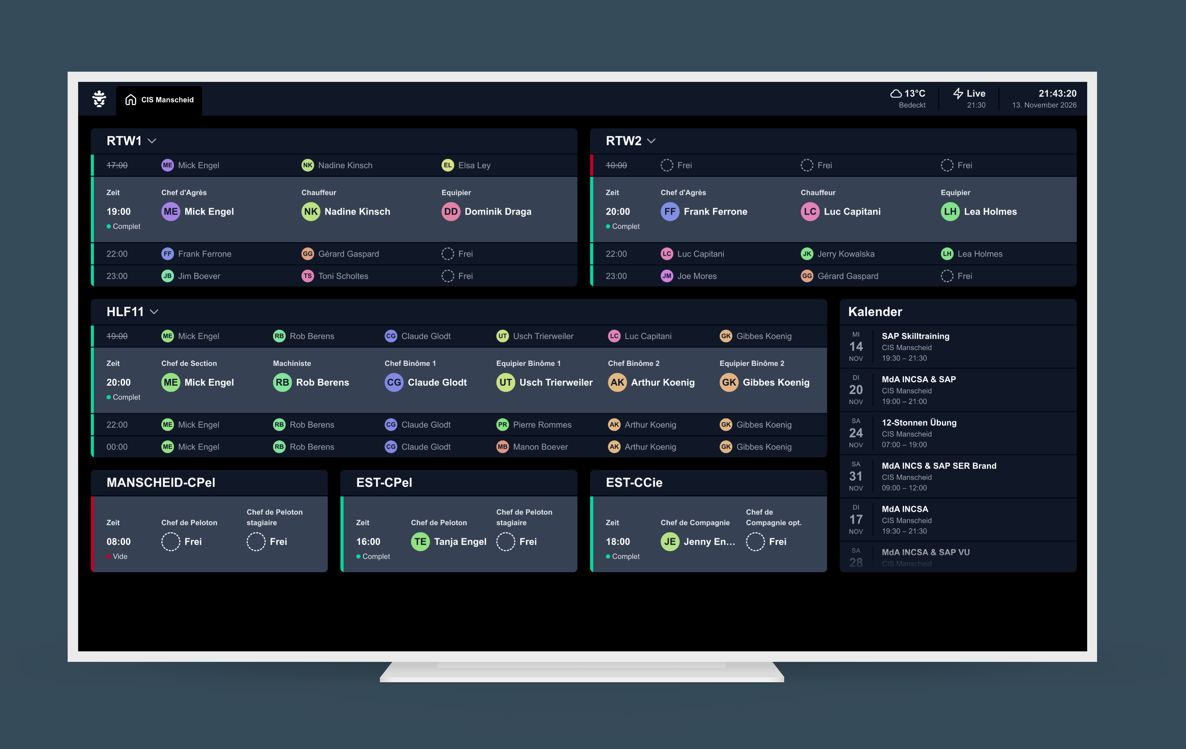 Screen showing sierra, a dashboard with widgets for units RTW1, RTW2, HLF11, CPel, CCie, and a calendar.